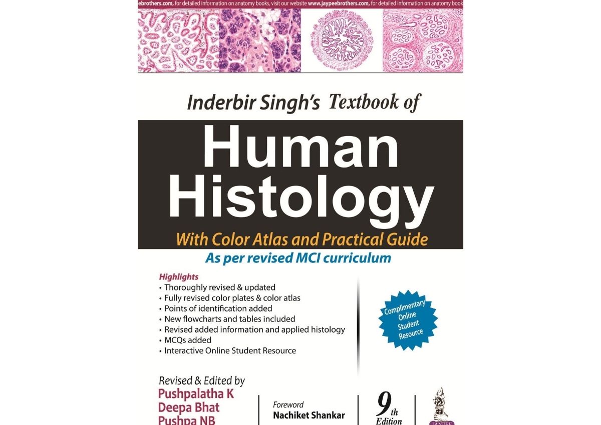 Inderbir Singh?s Textbook of Human Histology With