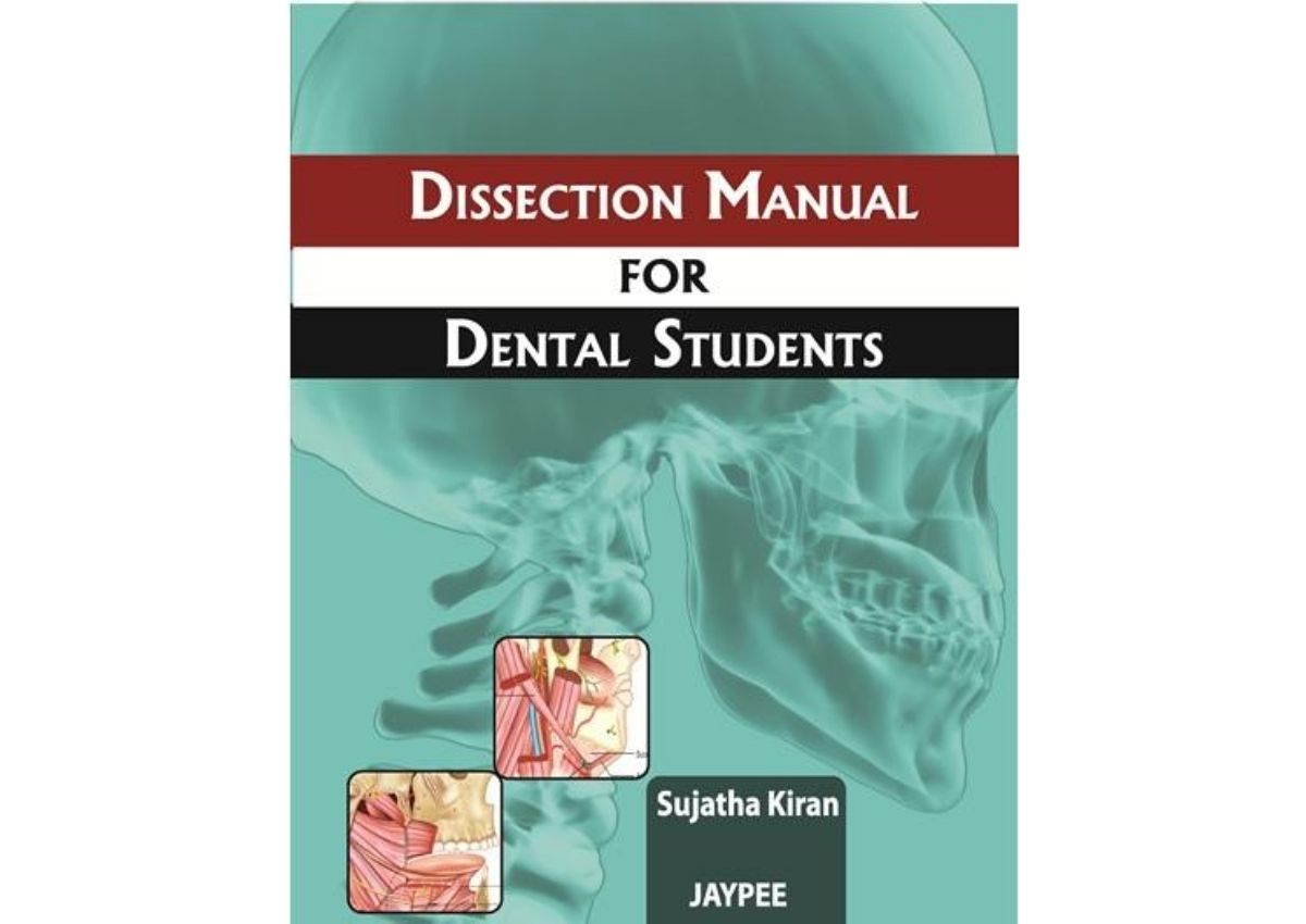 Dissection Manual for Dental Students