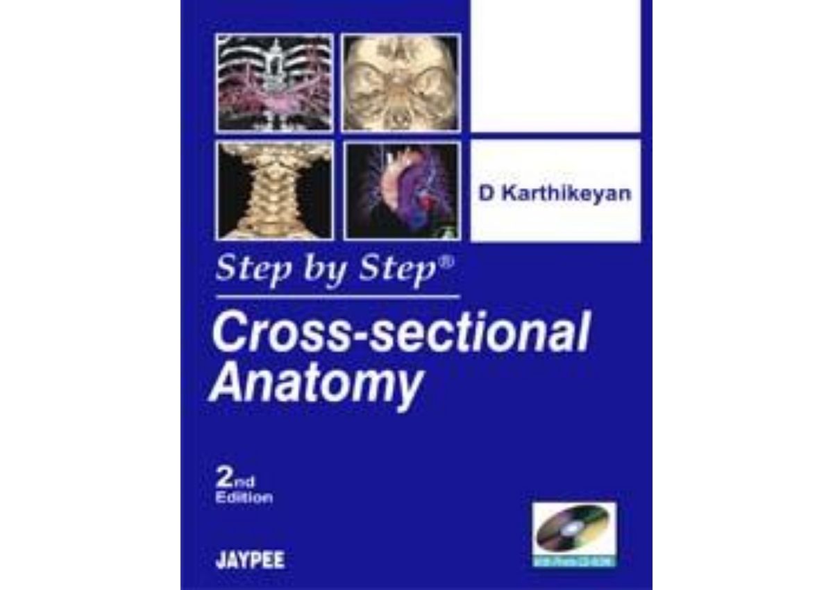 Step by Step: Cross-Sectional Anatomy