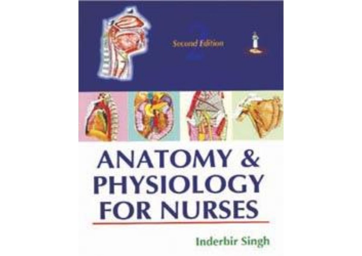 Anatomy and Physiology for Nurses