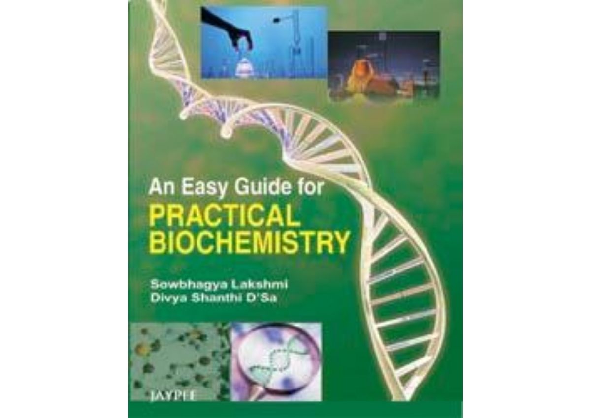 An Easy Guide for Practical Biochemistry