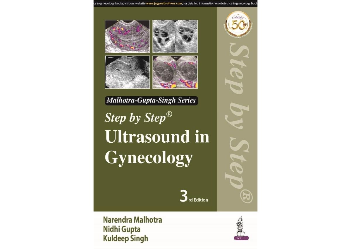 Step by Step Ultrasound in Gynecology