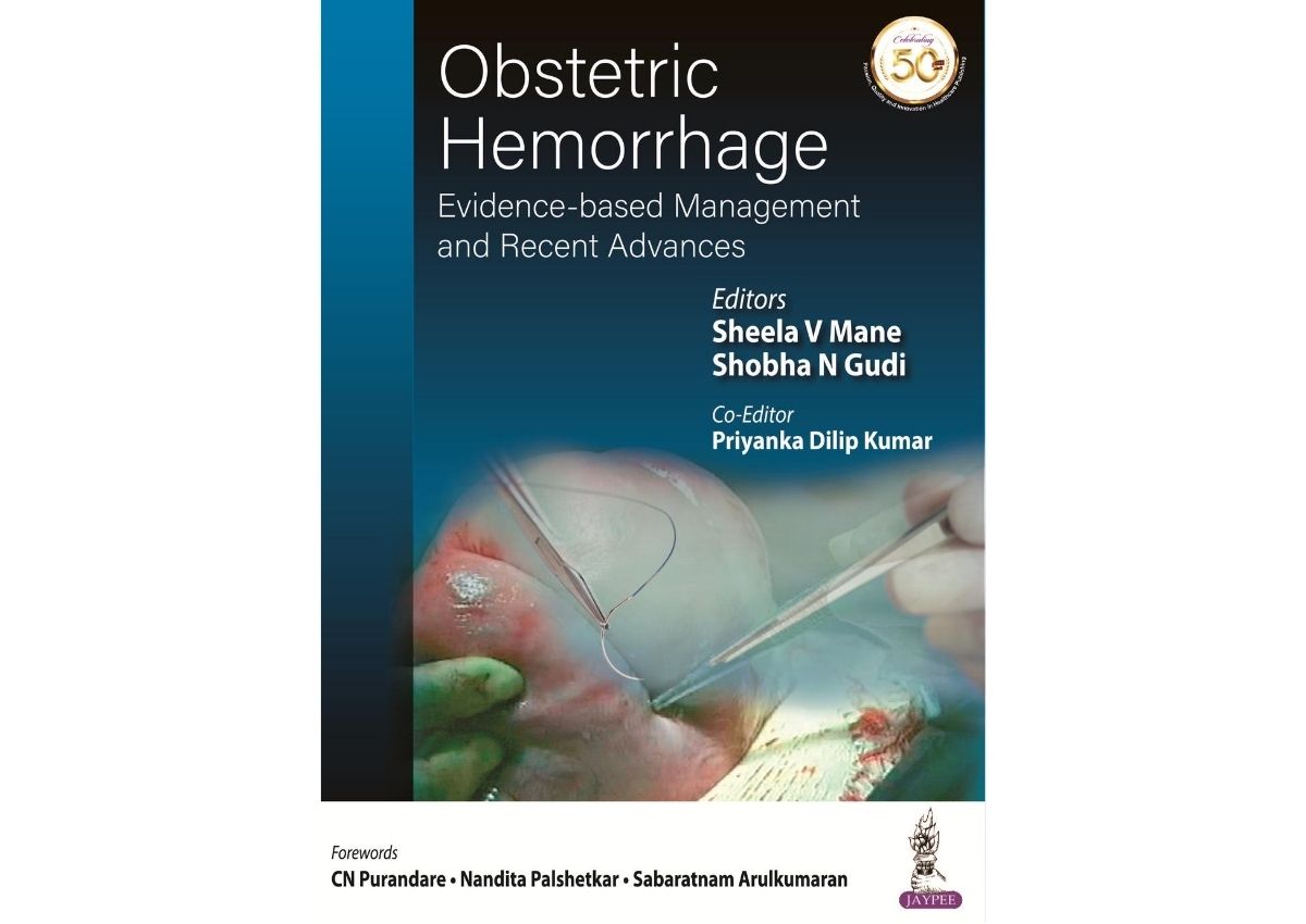 Obstetric Hemorrhage: Evidence-based Management an