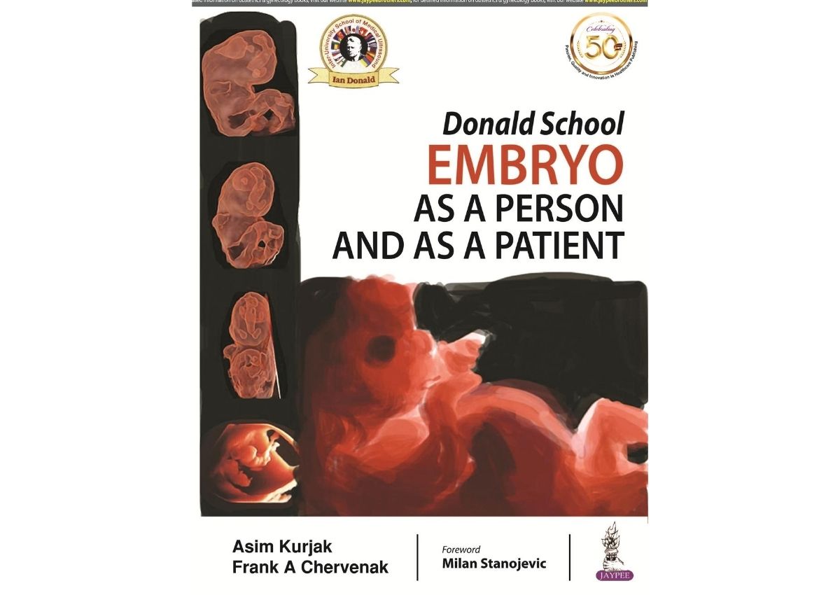 Donald School Embryo as a Person and as a Patient