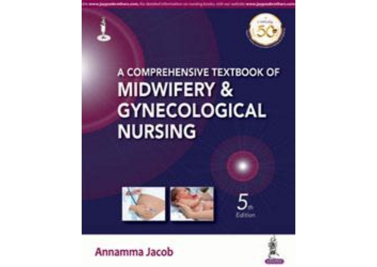 A Comprehensive Textbook of Midwifery & Gynecological Nursing