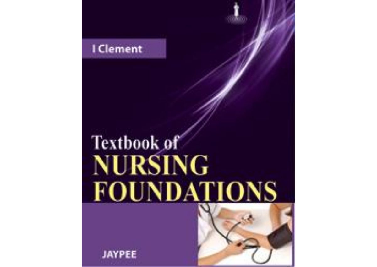 Textbook of Nursing Foundations