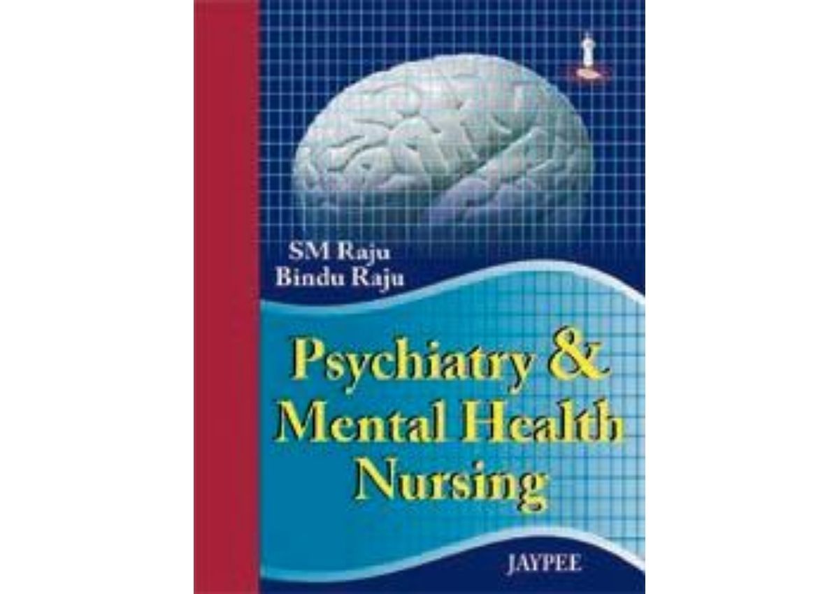 Psychiatry and Mental Health Nursing