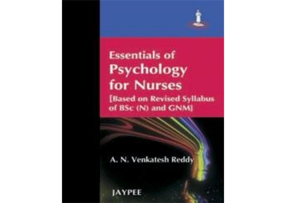 Essentials of Psychology for Nurses