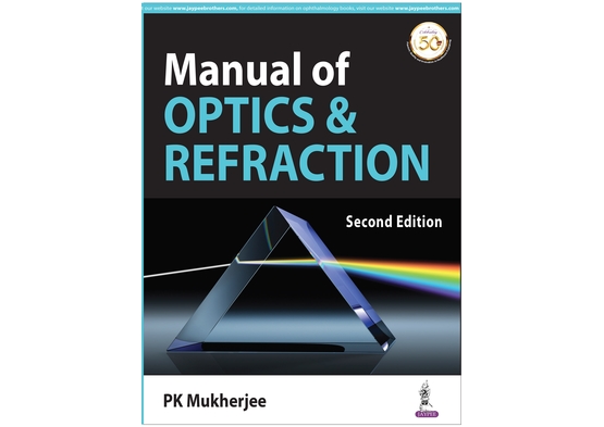 Manual of Optics & Refraction