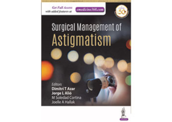 Surgical Management of Astigmatism