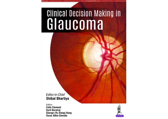 Clinical Decision Making in Glaucoma