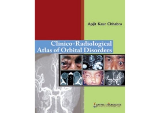 Clinico-Radiological Atlas of Orbital Disorders