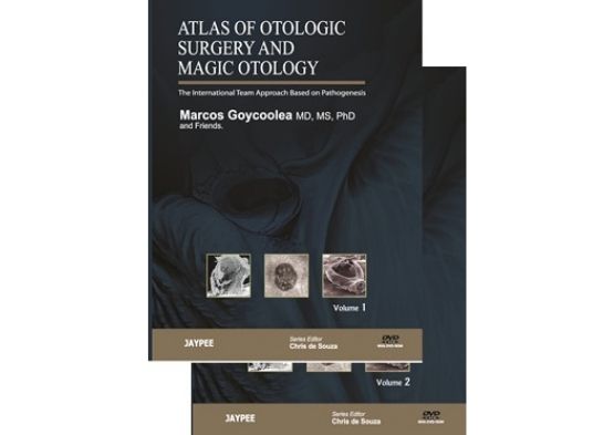 Atlas of Otologic Surgery and Magic Otology, Secon