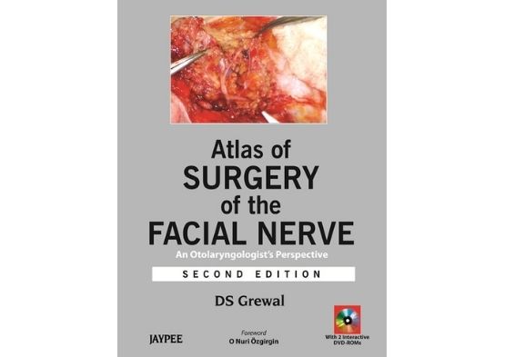 Atlas of Surgery of the Facial Nerve, Second Editi