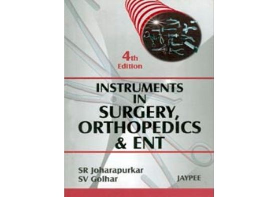 Instruments in Surgery, Orthopedics and ENT