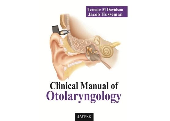 Clinical Manual of Otolaryngology