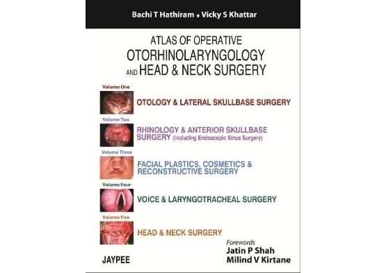 Atlas of Operative Otorhinolaryngology and Head & Neck Surgery: Five Volume Set