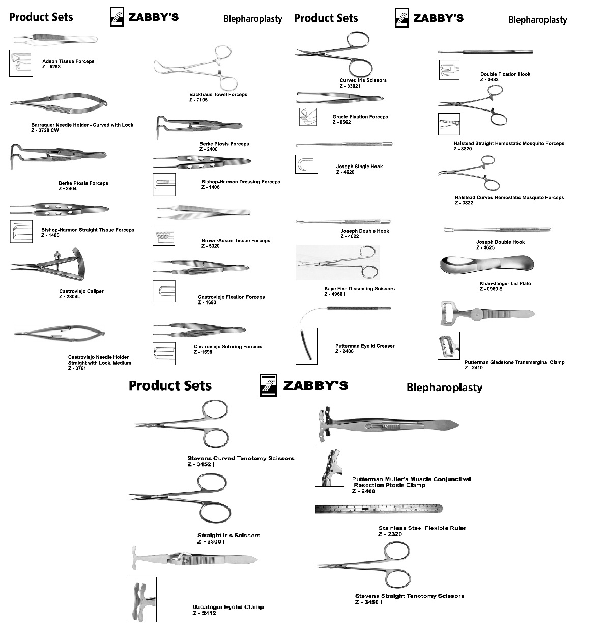 ZABBYS BLEPHAROPLASTY SET EXCLUDING OPTIONAL ITEMS